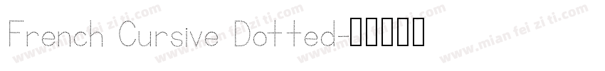 French Cursive Dotted字体转换